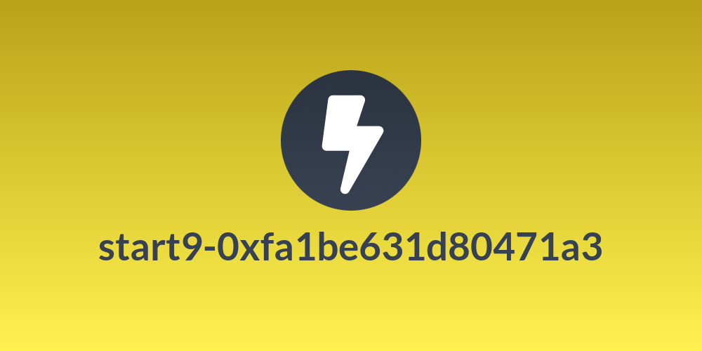 start9-0xfa1be631d80471a3