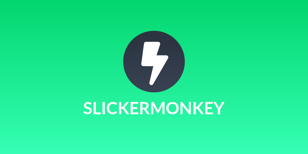 SLICKERMONKEY