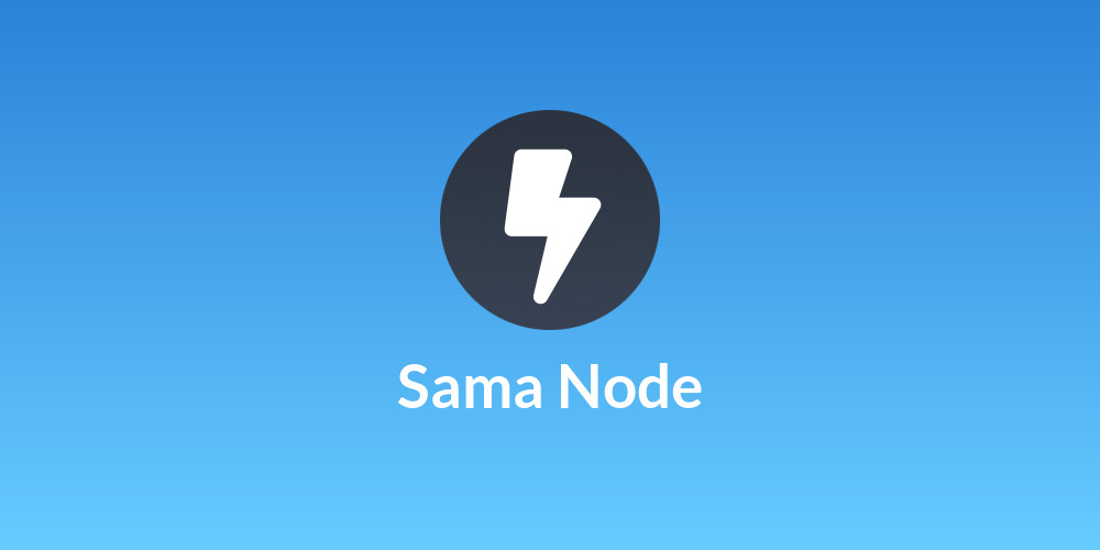 Sama Node