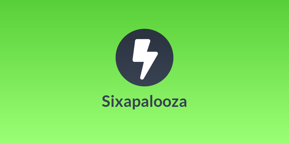 Sixapalooza