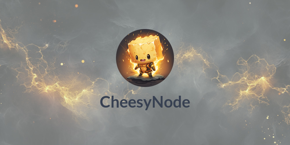 CheesyNode🧀⚡