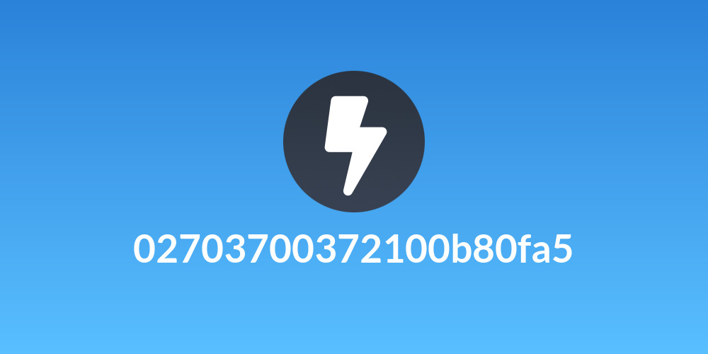 02703700372100b80fa5