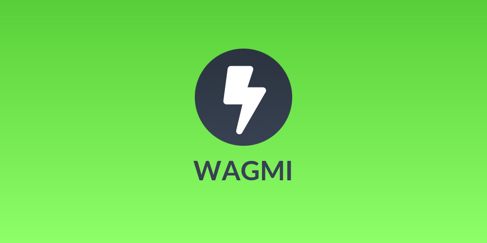 WAGMI