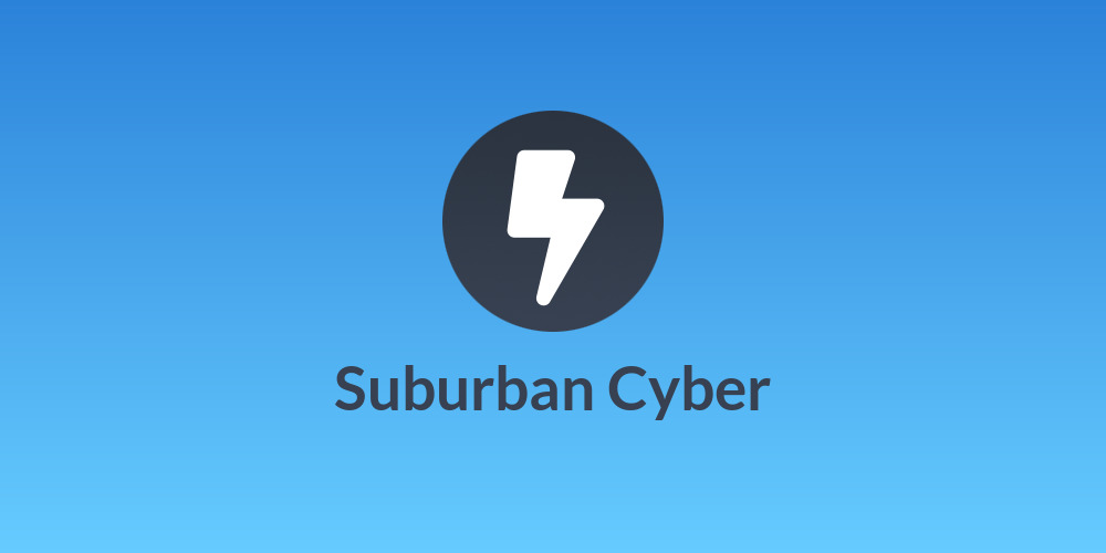 Suburban Cyber