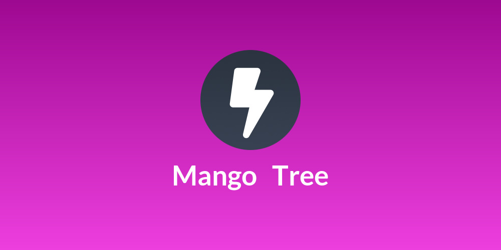 MangoボTree