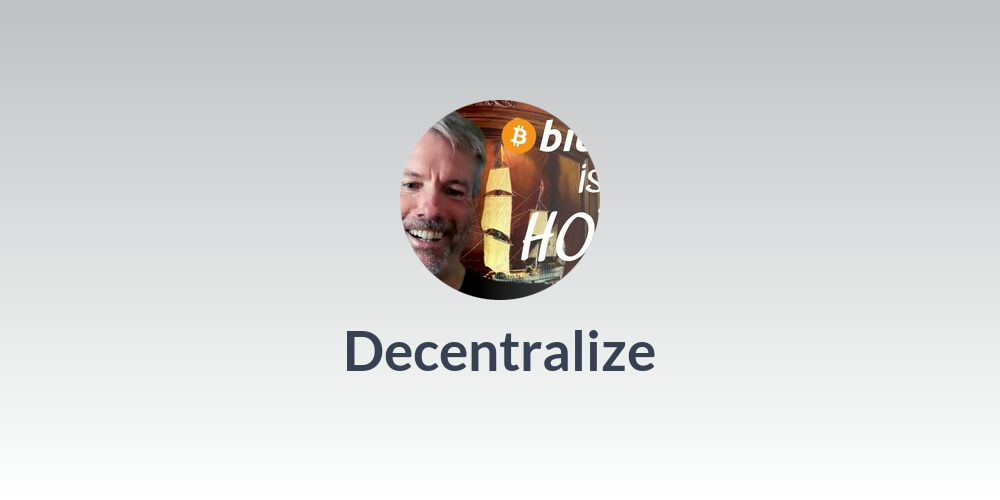 Decentralize