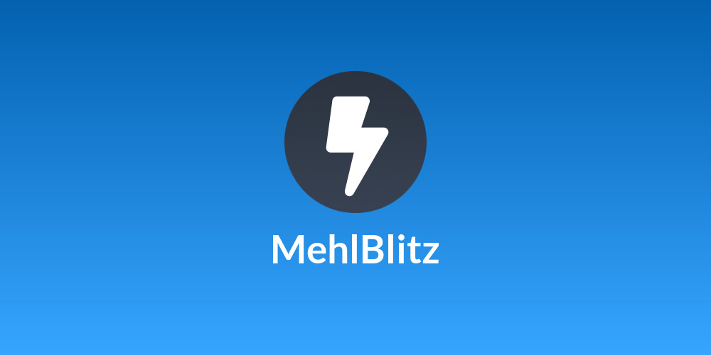 MehlBlitz