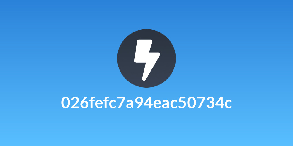 026fefc7a94eac50734c