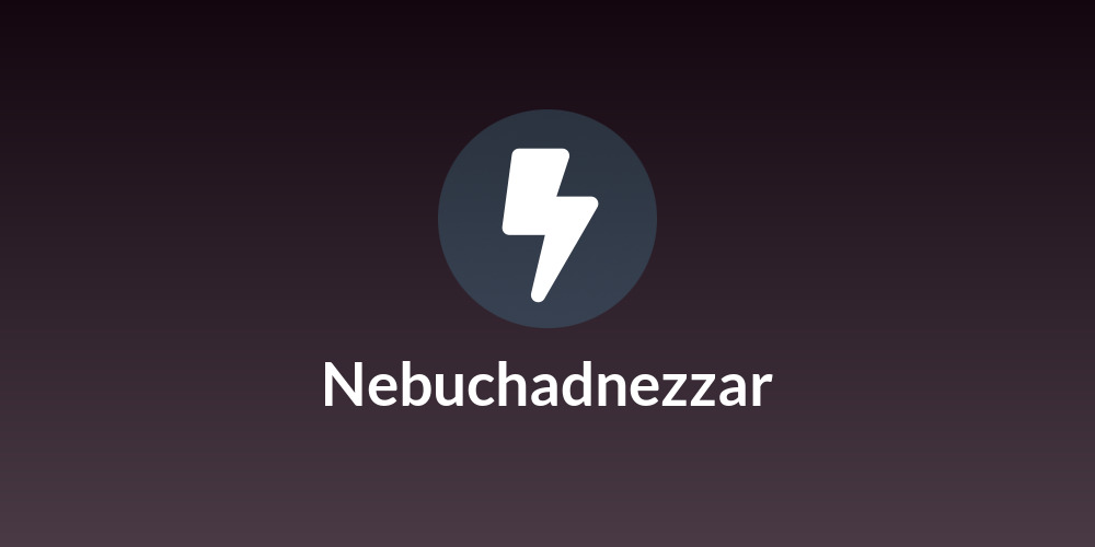 Nebuchadnezzar