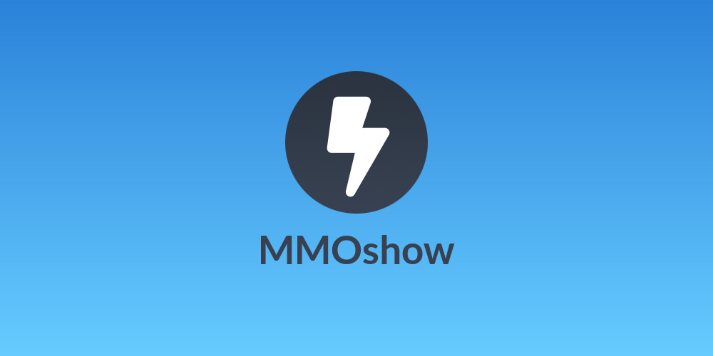 MMOshow