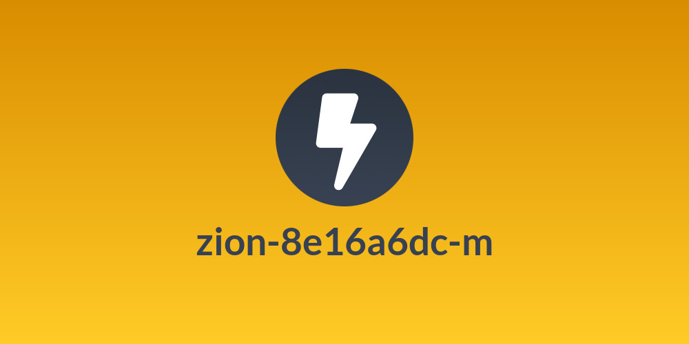 zion-8e16a6dc-m