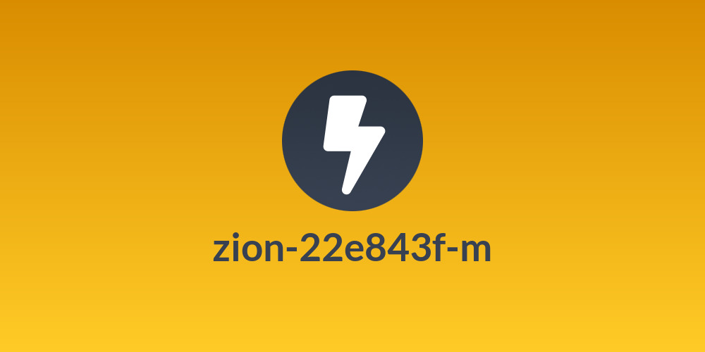 zion-22e843f-m