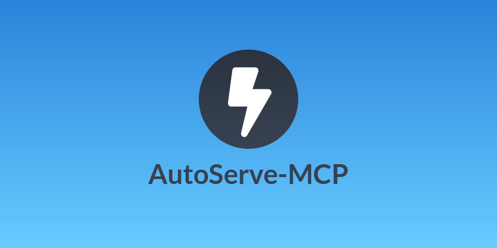 AutoServe-MCP
