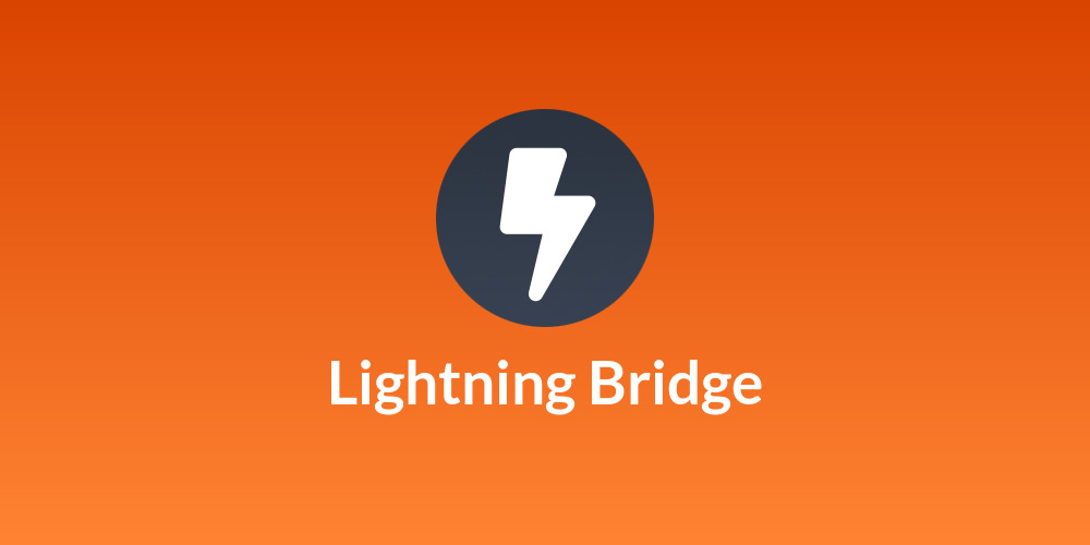 ⚡️Lightning Bridge⚡️