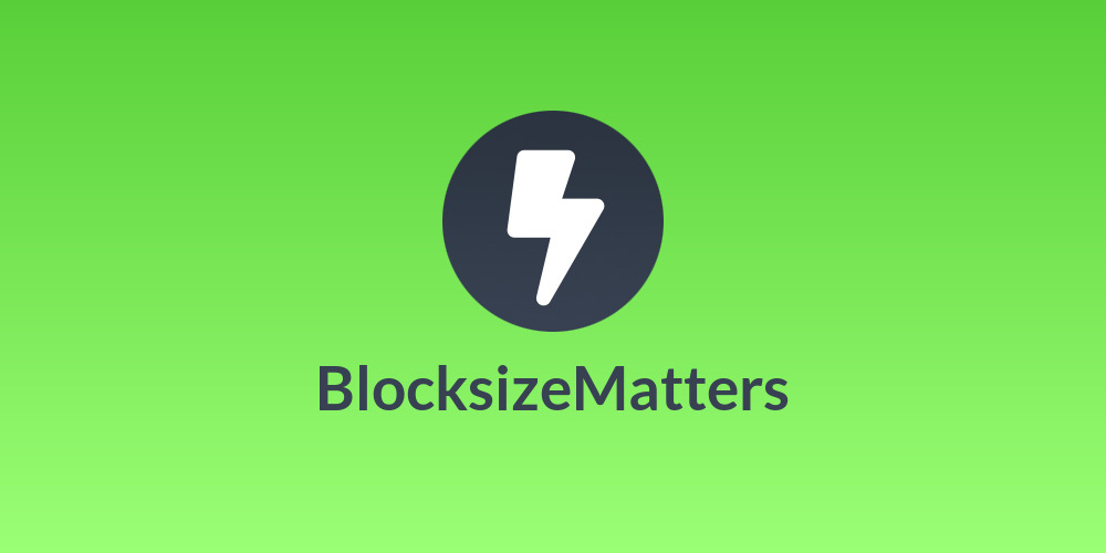 BlocksizeMatters