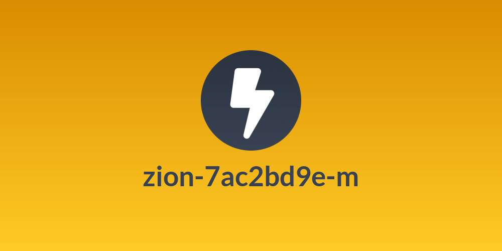 zion-7ac2bd9e-m