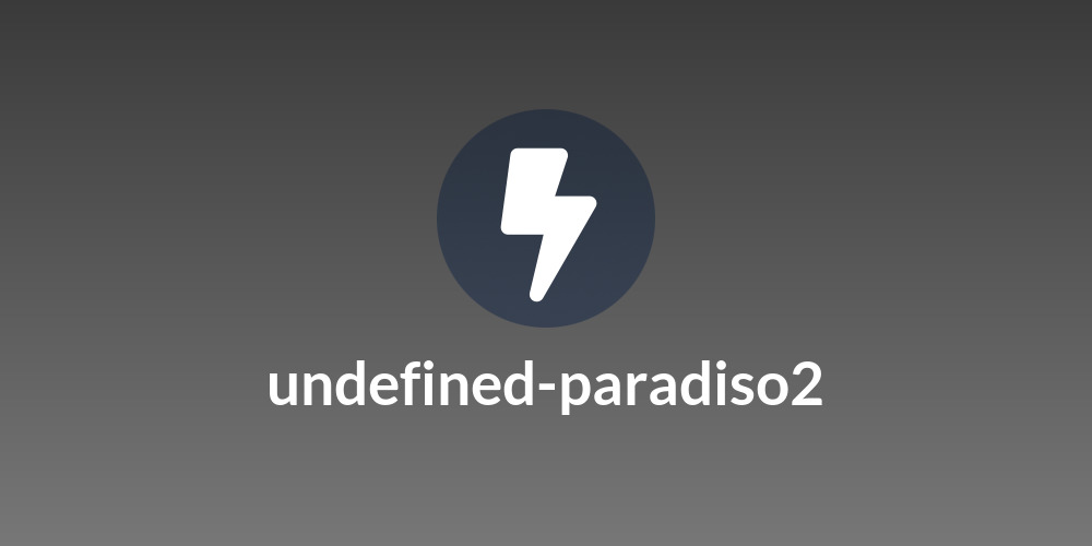 undefined-paradiso2
