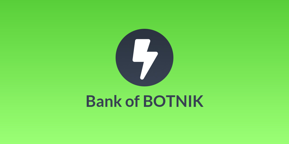 Bank of BOTNIK
