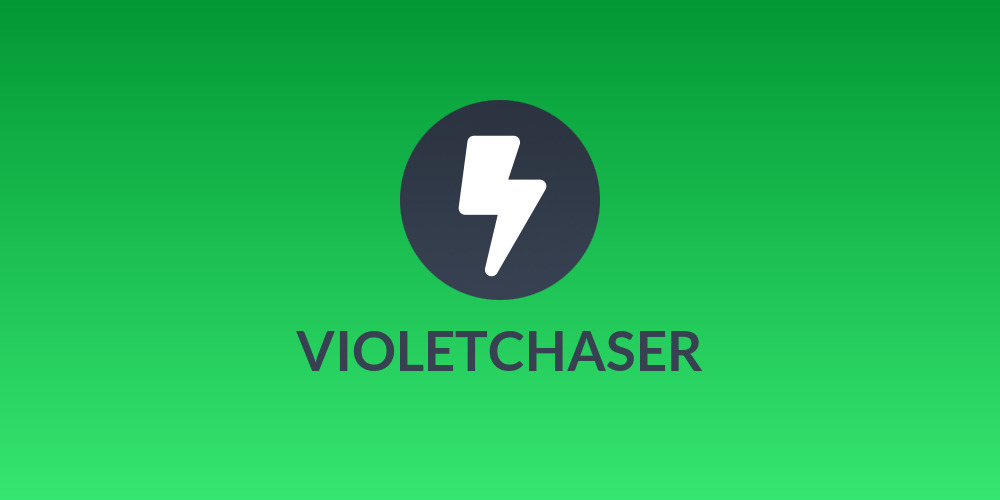VIOLETCHASER
