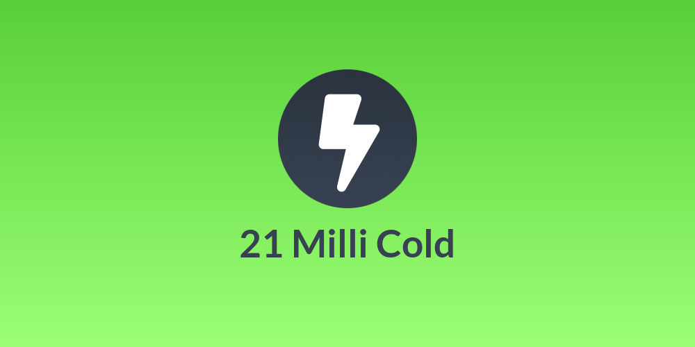 21 Milli Cold
