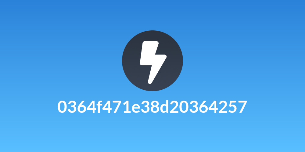 0364f471e38d20364257