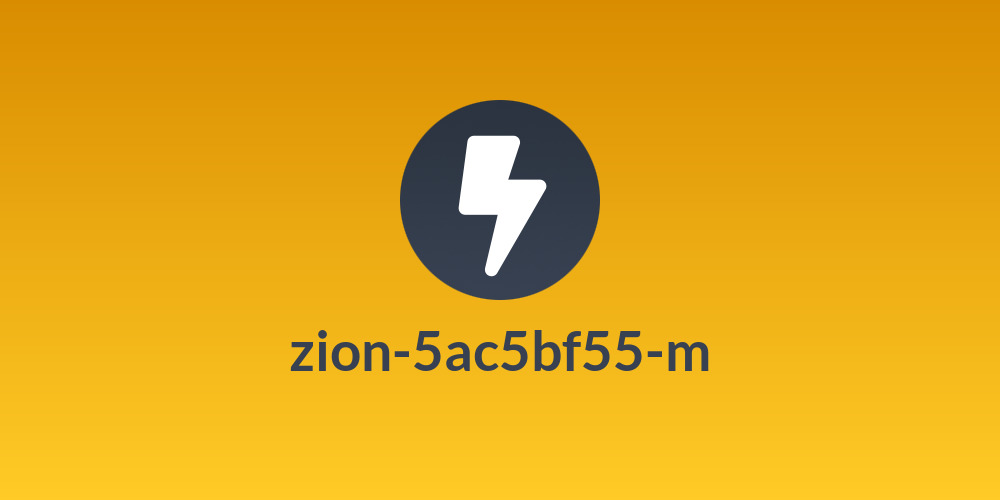 zion-5ac5bf55-m