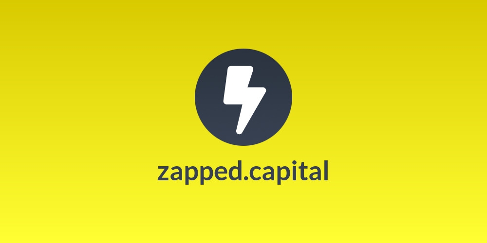 ⚡zapped.capital⚡