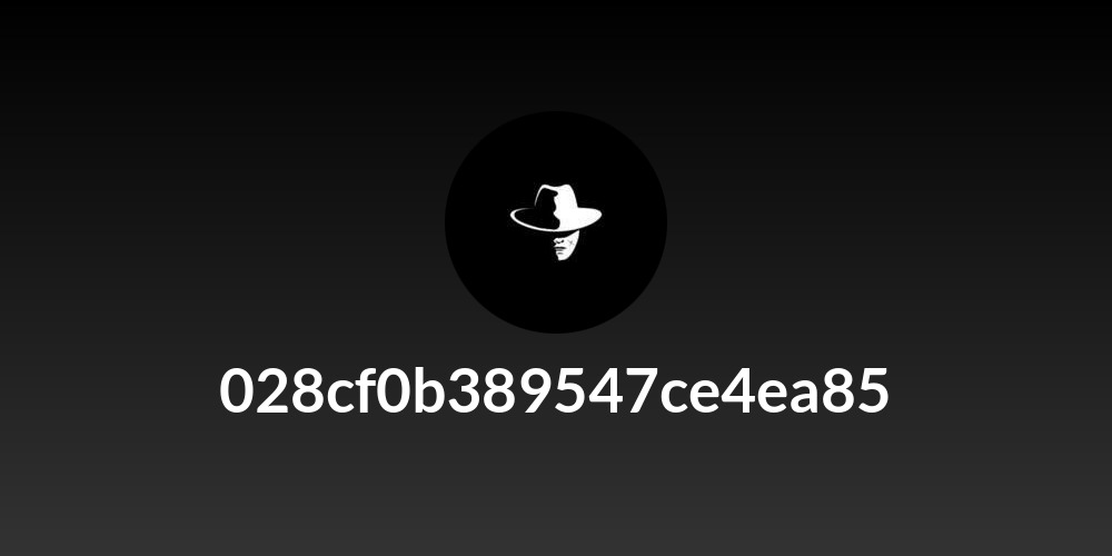 028cf0b389547ce4ea85