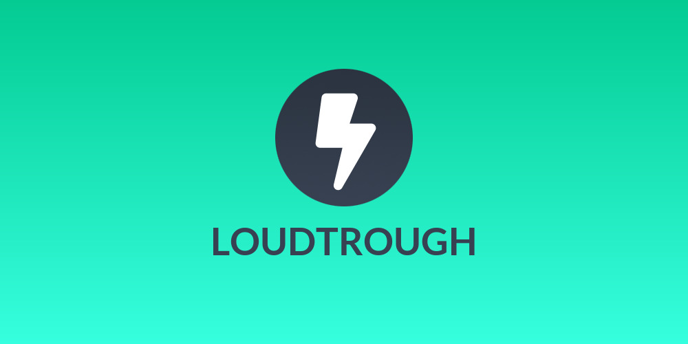LOUDTROUGH