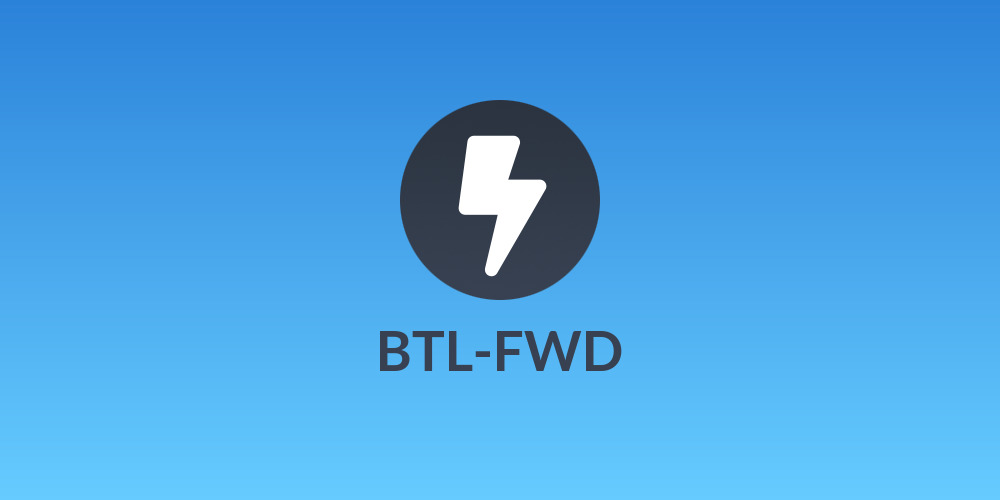 BTL-FWD