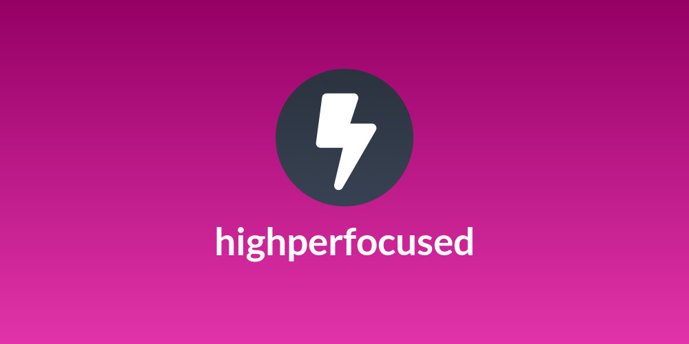 highperfocused