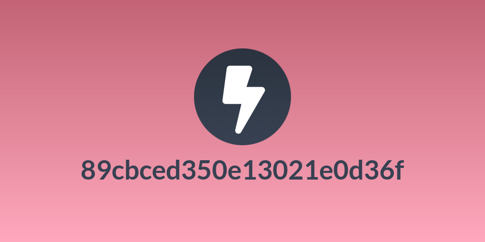 89cbced350e13021e0d36f