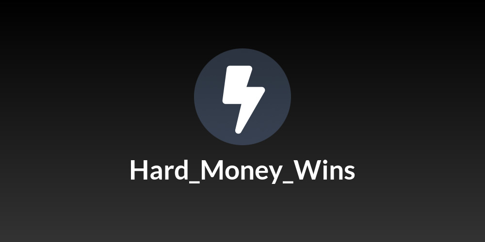 Hard_Money_Wins