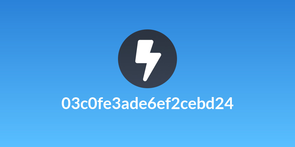 03c0fe3ade6ef2cebd24