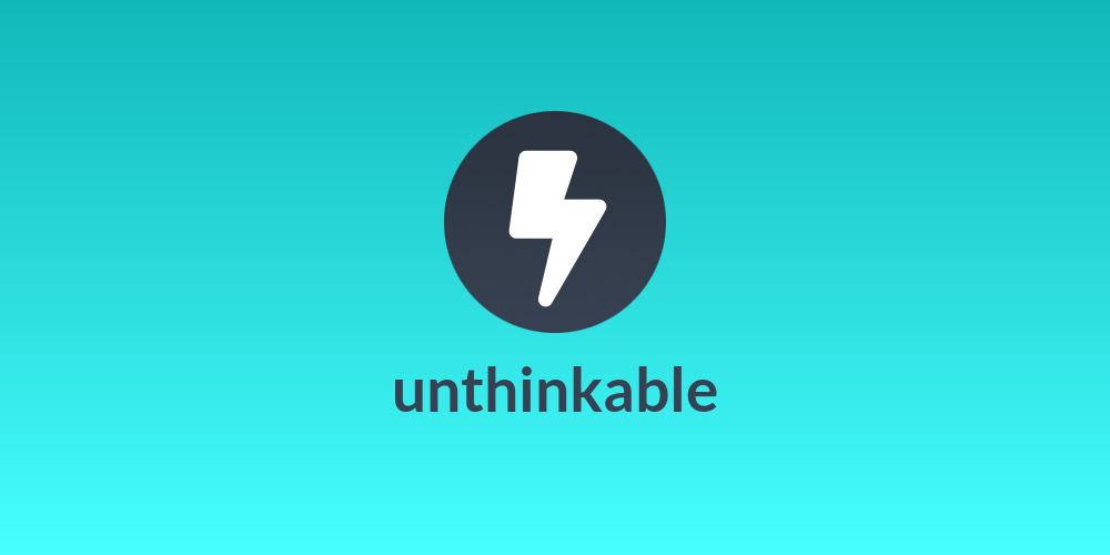 unthinkable