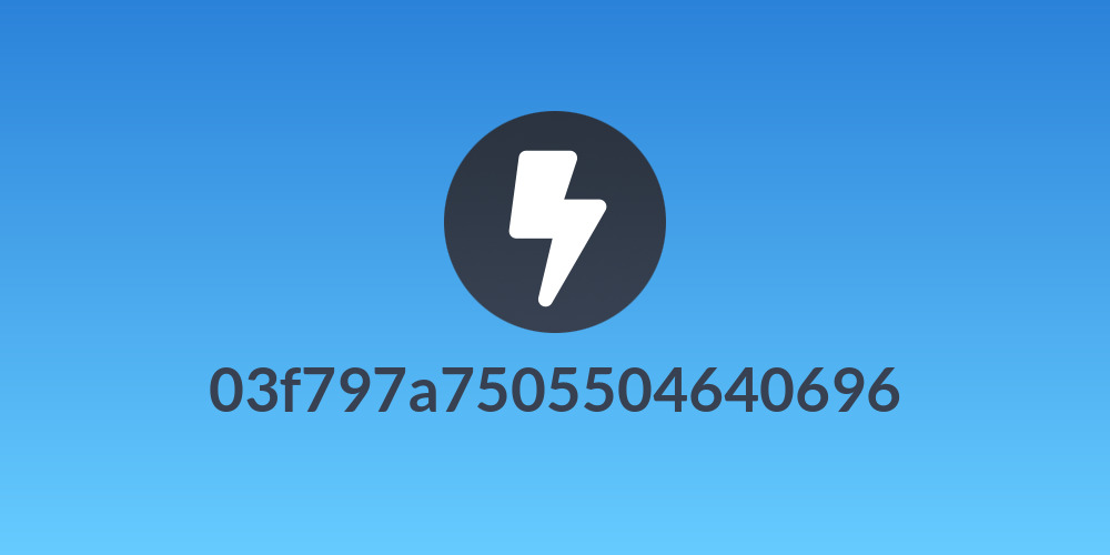 03f797a7505504640696