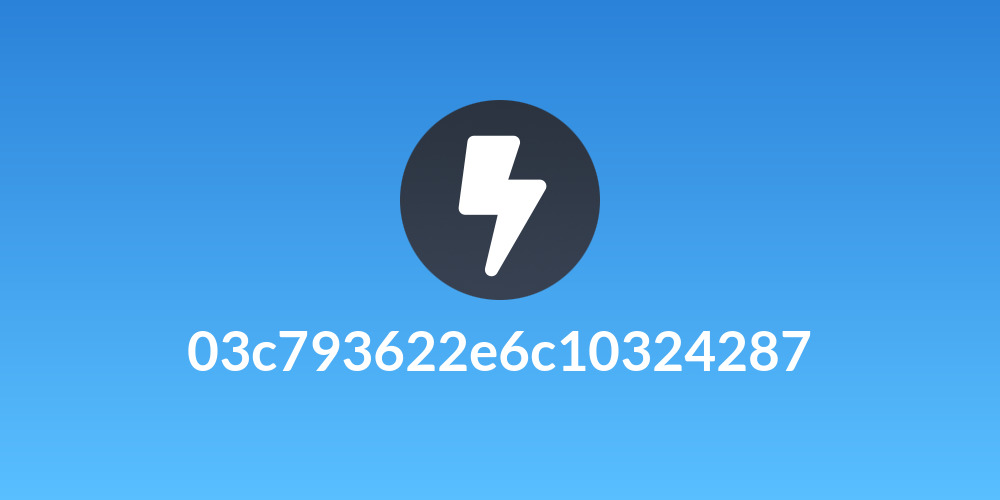 03c793622e6c10324287