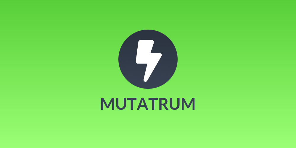 MUTATRUM
