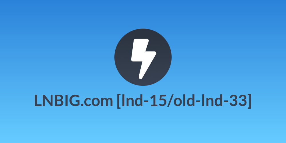 LNBIG.com [lnd-15/old-lnd-33]