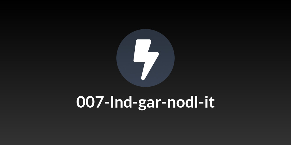 007-lnd-gar-nodl-it