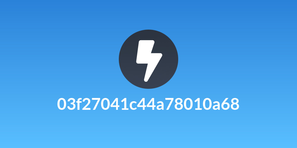03f27041c44a78010a68