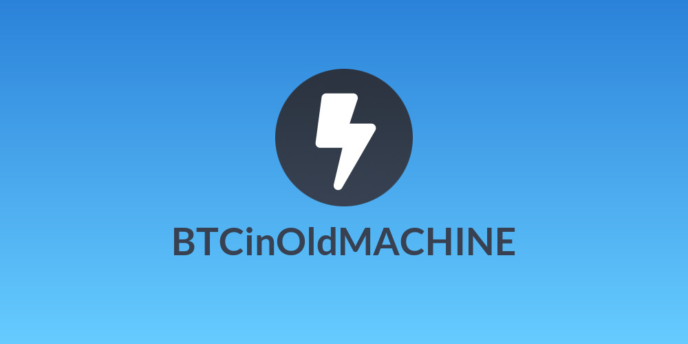 BTCinOldMACHINE