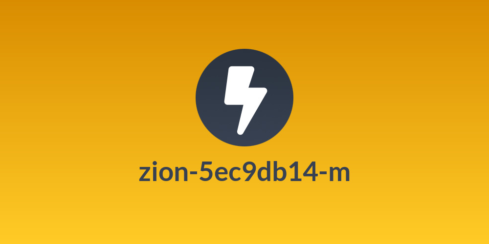 zion-5ec9db14-m