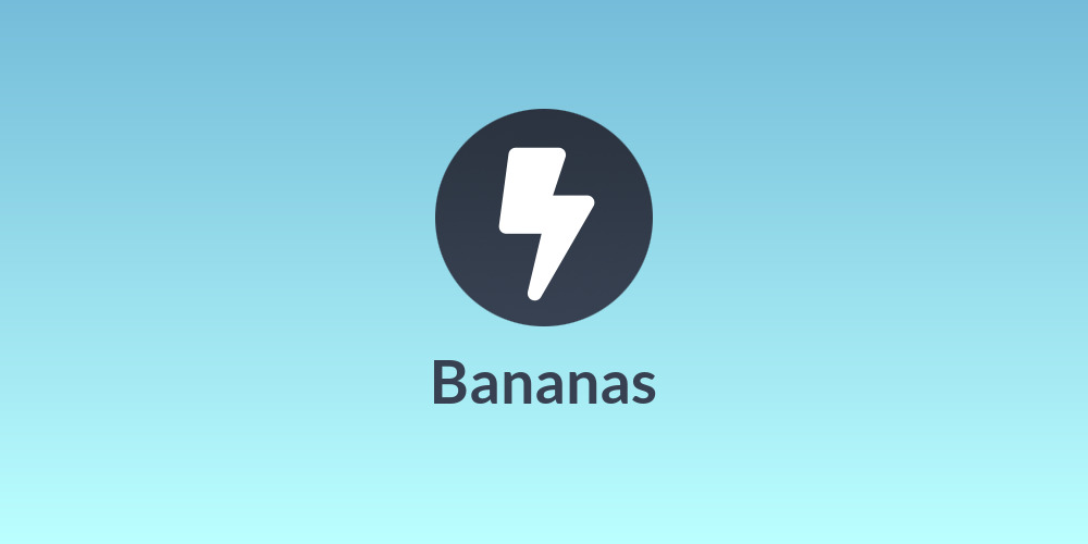 Bananas