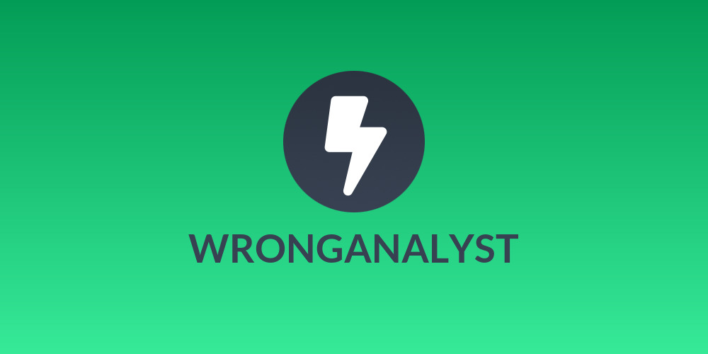 WRONGANALYST