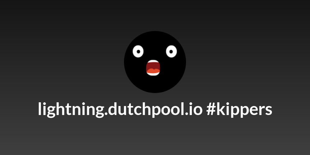 lightning.dutchpool.io #kippers