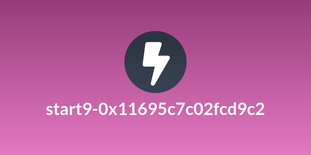 start9-0x11695c7c02fcd9c2