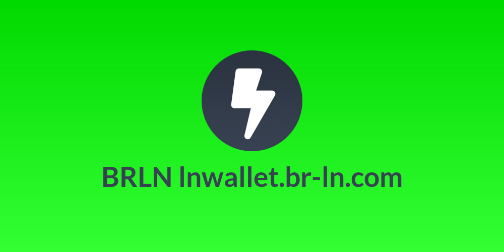 BR⚡LN lnwallet.br-ln.com