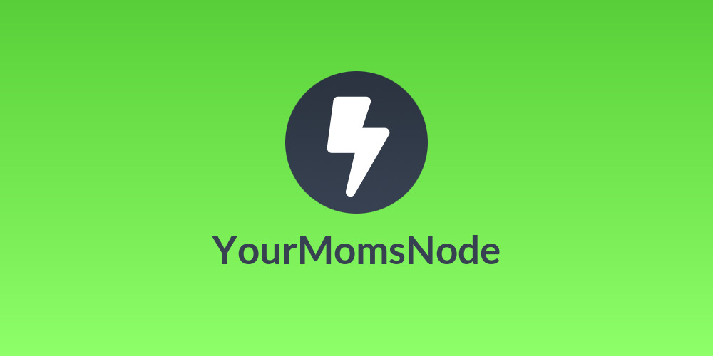 YourMomsNode
