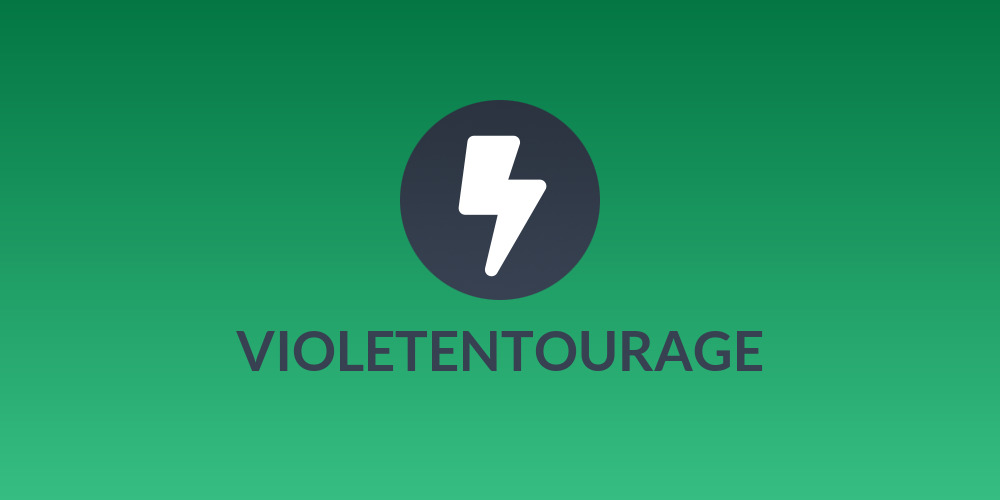 VIOLETENTOURAGE